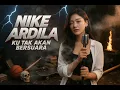 Lagu Ku Tak Akan Bersuara| Nike Ardilla