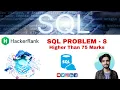 HackerrankOfficial SQL PROBLEM - 8 Higher Than 75 Marks By shubhneet Tiwari shubhneet