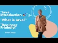 Java Introduction What is Java History Features Applications Java Tutorial