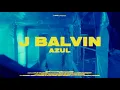 J Balvin - Azul (Official Live Performance) | Vevo