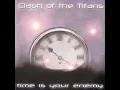 Download Lagu Clash Of The Titans - Time Is Your Enemy (full album)
