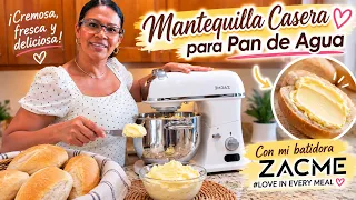 #LOVE IN EVERY MEAL ❤️ Haciendo mantequilla casera para pan de agua con mi ZACME 8.4QT #ZACME
