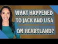 What happened to Jack and Lisa on Heartland