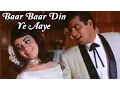 Lagu Baar Baar Din Ye Aaye – Jeetendra, Babita – Farz