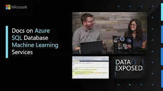 Docs on Azure SQL Database Machine Learning Services Data Exposed