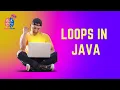 Loops in Java I do while java I while loop java I loops I java loops I loops I Types of loop I java