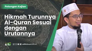 Download Hikmah Turunnya Al-Quran Sesuai dengan Urutannya - Ustadz Adi Hidayat MP3