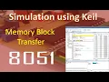 Simulation of Memory block transfer program assembly language program 8051 program