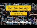 Rocks Tonic Juice Magic -- Saves The Day [Karaoke Instrumental]