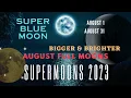 Super Blue Moon 2023 August Full Moon 2 Full Moons and SuperMoons Blue Moon Day August 1 31