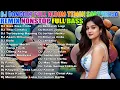 Download Lagu 💥DJ DANGDUT NONSTOP FULL BASS PALING ENAK SEDUNIA💥Best Of Tropical Dangdut House Mix Vol 25