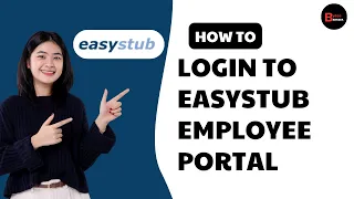 Easystub Employee Login How to Login to Easystub Employee Portal 2025