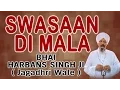 Download Lagu Bhai Harbans Singh Ji - Swasan Di Mala