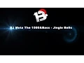 DJ Mota The 1000\u0026Bass - Jingle Bells