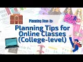 Planning How - To Online College Planning 101 Tips and Tricks for Asynchronous Online Classes