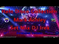 Download Lagu Italo Disco Collection Mark Ashley Set Mix DJ Irek Vol 1 May 2021 (Extended Version Hits)