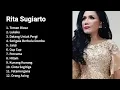 Download Lagu 🟡 RITA SUGIARTO FULL ALBUM - TEMAN BIASA, LUKAKU, CUP CUP #ritasugiarto