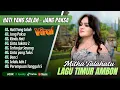 Download Lagu Mitha Talahatu Album Terbaik - HATI YANG SALAH - JANG PAKSA || LAGU AMBON TIMUR TERPOPULER 2025