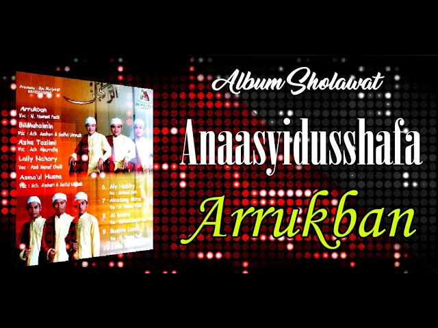 Download MP3 Album Arrukban Anaasyidusshafa Group Sholawat Madura Full HD Musik