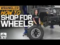How To Shop For Wheels For Your Jeep Wrangler
