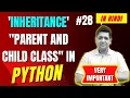 Inheritance in Python Complete Python Tutorial For Beginners in Hindi With Notes