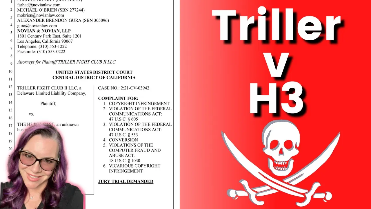 Case Brief | The Triller v. The H3 Podcast Lawsuit