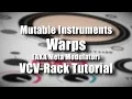 Mutable Instruments Warps - VCV Rack Tutorial