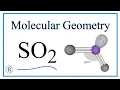SO2 Molecular Geometry Bond Angles and Electron Geometry