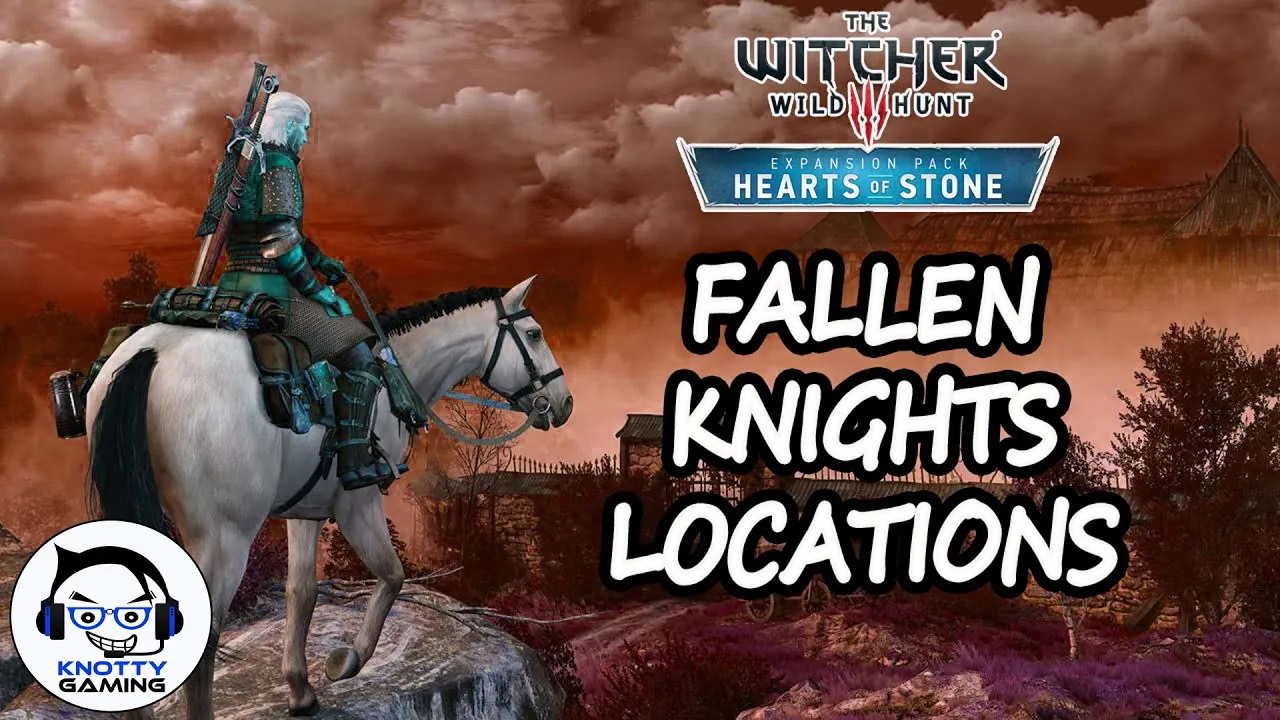 The Witcher 3 Heart of Stone - All Fallen Knights Locations  - Wild Rose Dethorned Trophy Guide