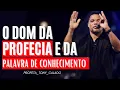 Download Lagu O Dom Da Profecia E Palavra De Conhecimento | Tony Calado