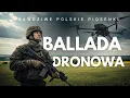 Download Lagu Ballada Dronowa - ruski dron nam nie podskoczy! Piosenka patriotyczna, Łuków, Osiny, dron, Polska