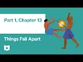 Things Fall Apart by Chinua Achebe Part 1 Chapter 13