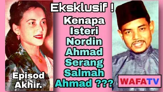 Download Eksklusif!!!...Kenapa Isteri Allahyarham Nordin Ahmad Serang Seniwati Salmah Ahmad ..Epd Akhir. MP3