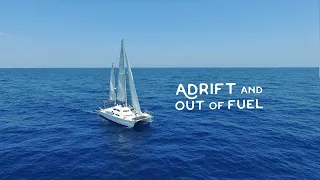 Out of Fuel on the Rolling Sea | Wildlings Sailing