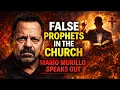 Mario Murillo Why I Decided To Come Forward Now About False Prophecy in the Church
