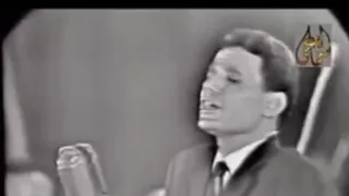 عبد الحليم حافظ الدنيا احلوت كدا ليه دندنها