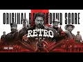 Download Lagu RETRO OST JUKEBOX | RETRO BGM | Original Audio | Suriya | Karthik Subbaraj | Santhosh Narayanan