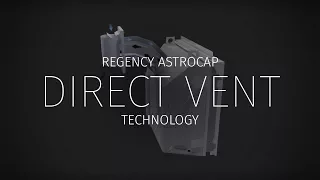 Astrocap Direct Vent Technology For Regency Fireplace Products 