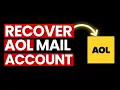 How to Recover AOL Mail Account 2025