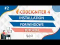 Codeigniter 4 Setup For Windows Codeigniter 4 Setup Localhost Codeigniter 4 Installation