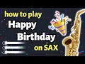 Happy Birt ay Sax Tutorial Saxplained