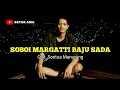 Download Lagu SOBOI MARGATTI BAJU SADA // BATAK ASIA
