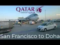 Qatar Airways Flight 738 San Francisco SFO - Doha DOH A350-1000 Economy