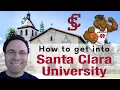 How to get into Santa Clara University