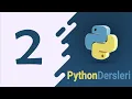 Ders 2 Python Kurulumu ve Ilk Kodlar