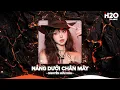 Download Lagu Nắng Dưới Chân Mây Remix, Phải Chi Anh Là Kẻ Tồi Rời Bỏ Đi Lúc Yêu Thôi🎼Nhạc Remix Trend TikTok 2025