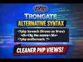 PHP Tutorial - Introducing Alternative Syntax in Trongate Views