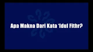 Download Apa Makna Dari Kata ‘Idul Fithr - Ustadz Ahmad Sarwat, Lc., MA MP3