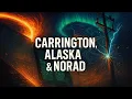 Three Days America Disappeared: Carrington, Alaska \u0026 NORAD