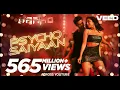 Psycho Saiyaan   Saaho   Prabhas, Shraddha Kapoor   Tanishk Bagchi, Dhvani Bhanushali, Sachet Tandon
